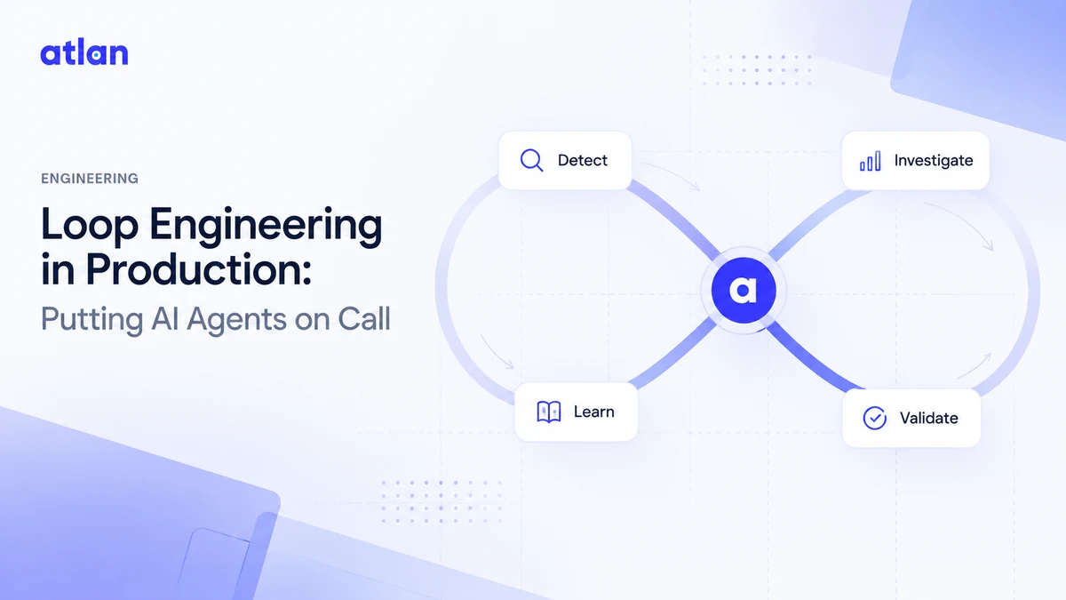 Loop Engineering in Production: Putting AI Agents on Call
